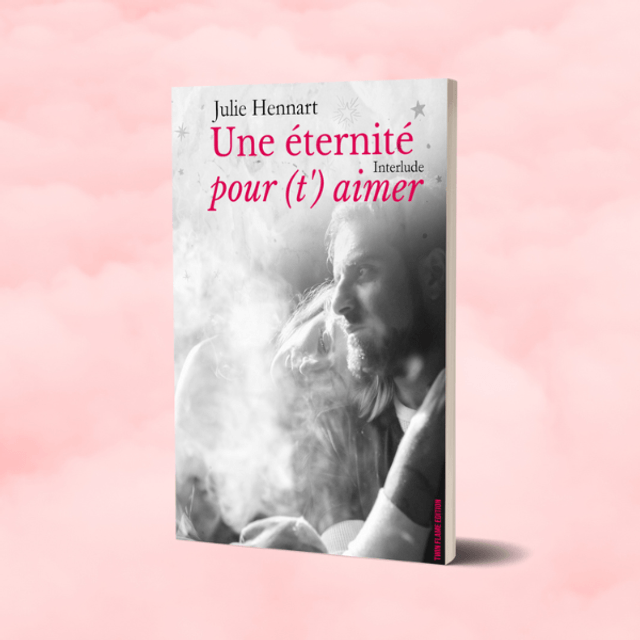 Une éternité pour (t') aimer - Histoire Vraie